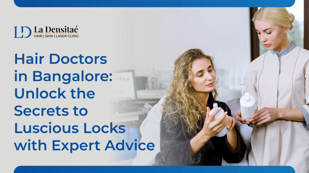 Hair Doctors in Bangalore