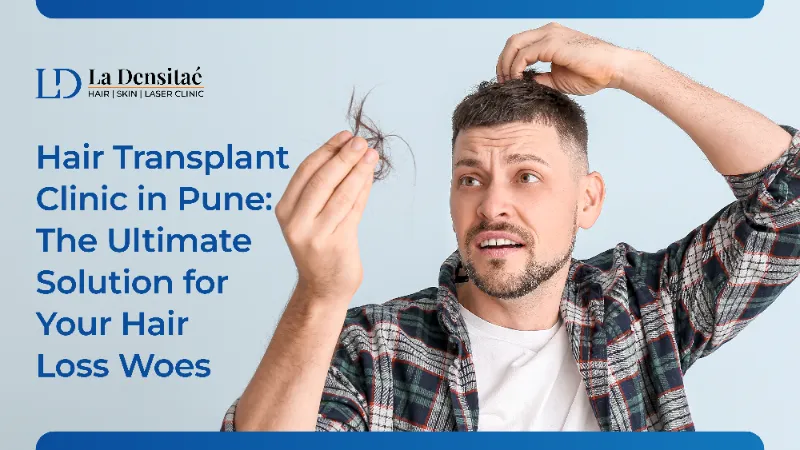 Hair Transplant Clinic in Pune