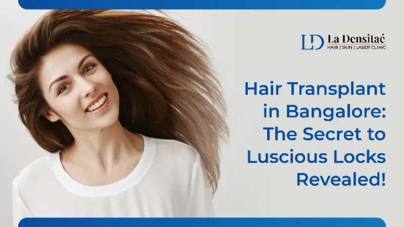 Hair Transplant in Bangalore